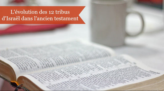 Les 12 tribus d’Israël : une histoire à découvrir en images