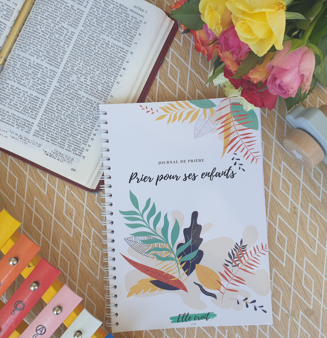 Prier pour ses enfants - Journal de prière